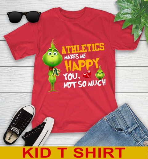MLB Oakland Athletics Makes Me Happy You Not So Much Grinch Baseball Sports Youth T-Shirt 11