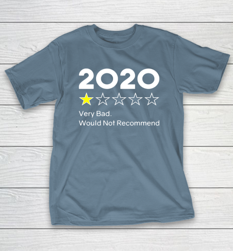 2020 One Star Very Bad Would Not Recommend T-Shirt 6