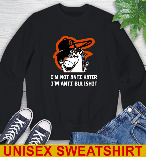 Baltimore Orioles MLB Baseball Unicorn I'm Not Anti Hater I'm Anti Bullshit Sweatshirt 2