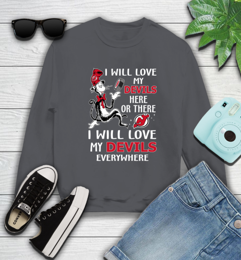 NHL Hockey New Jersey Devils I Will Love My Devils Everywhere Dr Seuss Shirt Sweatshirt 6