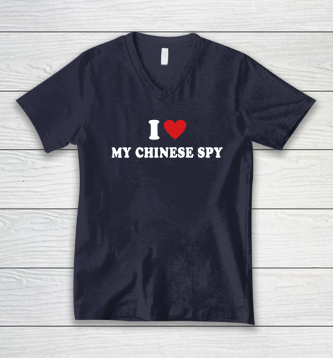I Love My Chinese Spy I Heart My Chinese Spy V-Neck T-Shirt 2