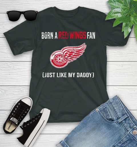 NHL Detroit Red Wings Hockey Loyal Fan Just Like My Daddy Shirt Youth T-Shirt 5