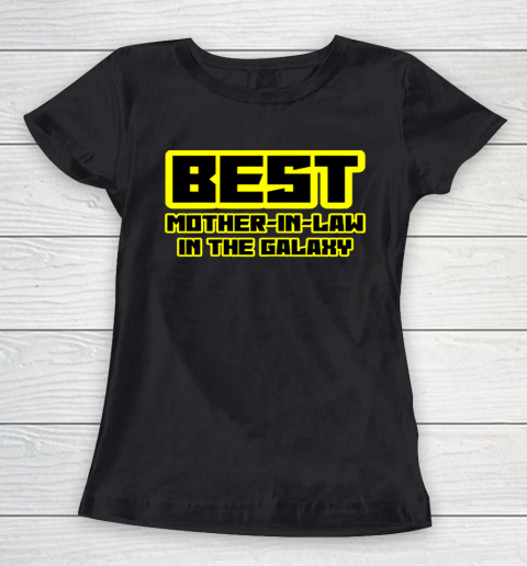Best Mother In Law In The Galaxy For Mother's Day Women's T-Shirt