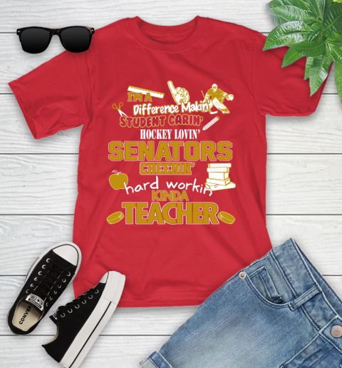 Ottawa Senators NHL I'm A Difference Making Student Caring Hockey Loving Kinda Teacher Youth T-Shirt 13