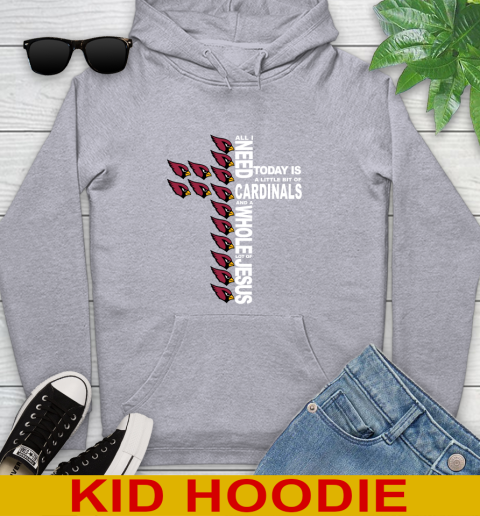 NFL All I Need Today Is A Little Bit Of Arizona Cardinals Shirt Youth Hoodie 6