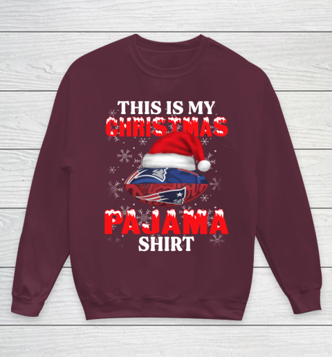 New England Patriots This Is My Christmas Pajama Shirt NFL Youth Sweatshirt 4