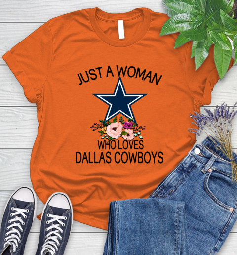 NFL Just A Woman Who Loves Dallas Cowboys Football Sports Women's T-Shirt 2