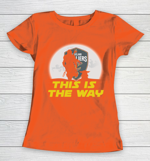 Cleveland Cavaliers NBA Basketball Star Wars Yoda And Mandalorian This Is The Way Women's T-Shirt 3