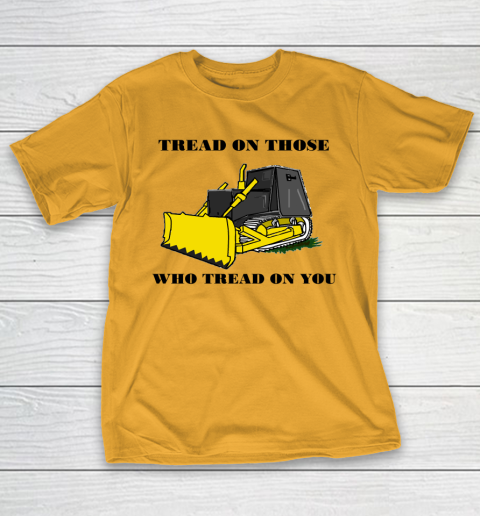 Killdozer T Shirt Tread On Those Who Tread On You T-Shirt 2