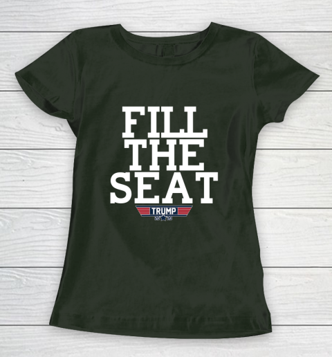 FILL THE SEAT TRUMP 2020 Women's T-Shirt 4