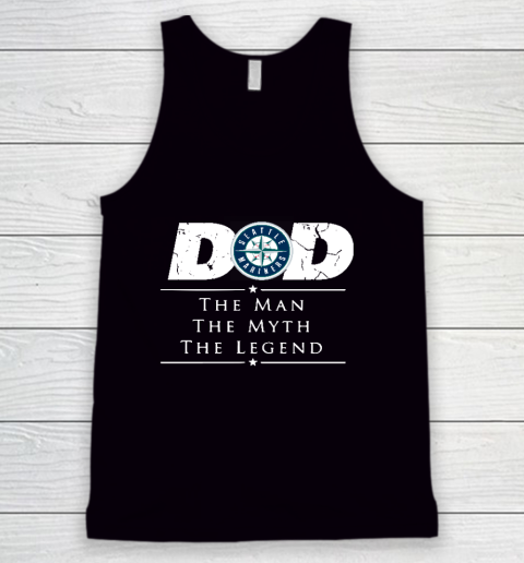 Seattle Mariners MLB Baseball Dad The Man The Myth The Legend Tank Top