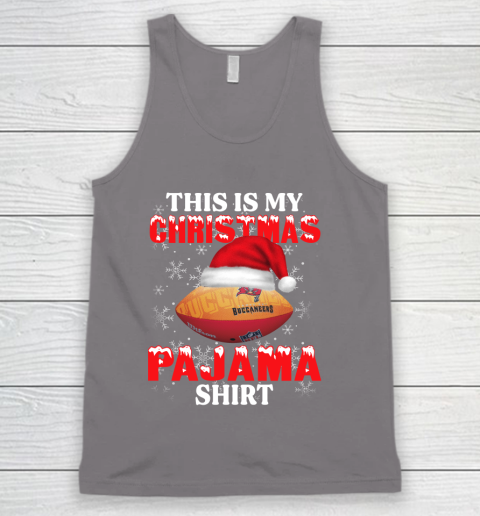 Tampa Bay Buccaneers This Is My Christmas Pajama Shirt NFL Tank Top 6