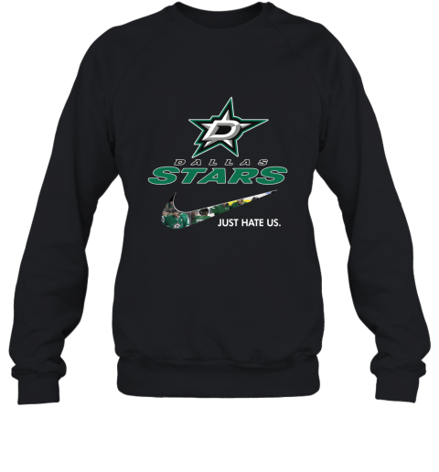 NHL Team Dallas Star x Nike Just Hate Us Hockey Sweatshirt
