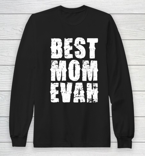 Mother's Day Funny Gift Ideas Apparel  Best Mom Evah T Shirt Long Sleeve T-Shirt