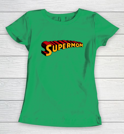 Super mom Superhero Mom for Super Mom Women's T-Shirt 6