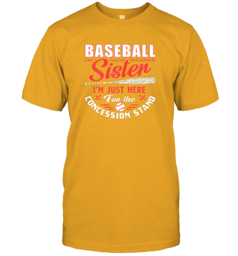lmqx baseball sister i39 m just here for the concession stand jersey t shirt 60 front gold