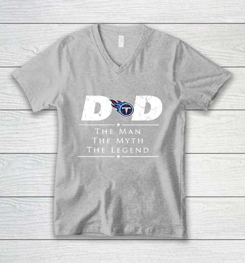 Tennessee Titans NFL Football Dad The Man The Myth The Legend V-Neck T-Shirt 3