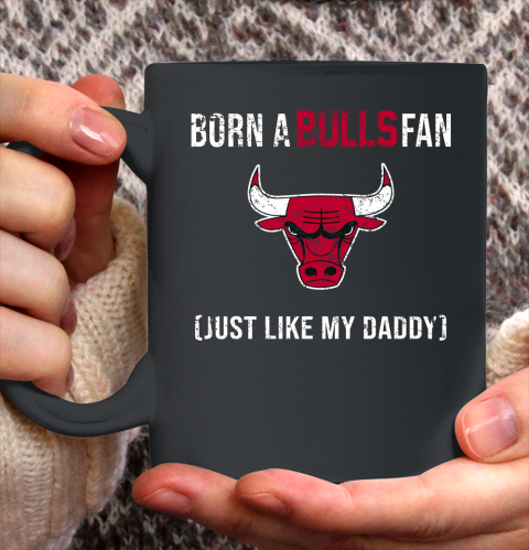 NBA Chicago Bulls Loyal Fan Just Like My Daddy Basketball Shirt Ceramic Mug 11oz