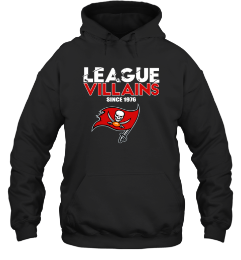 NFL League Villains Since 1976 Tampa Bay Buccaneers Hoodie