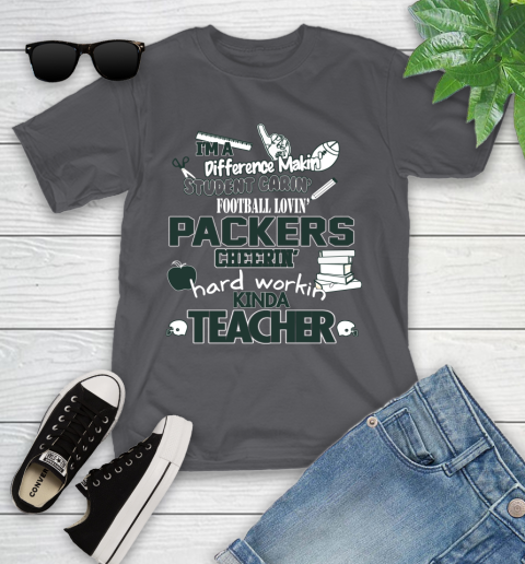 Green Bay Packers NFL I'm A Difference Making Student Caring Football Loving Kinda Teacher Youth T-Shirt 6