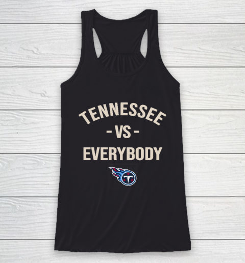 Tennessee Titans Vs Everybody Racerback Tank