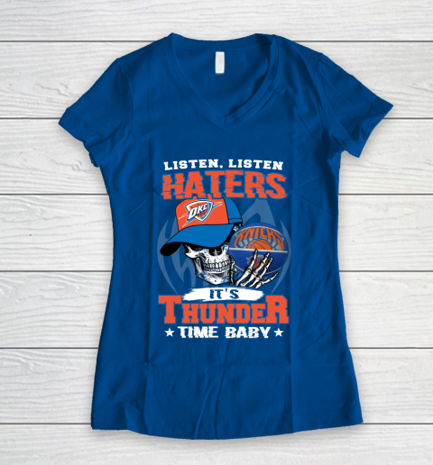 Listen Haters It is THUNGDER Time Baby NBA Women's V-Neck T-Shirt 7