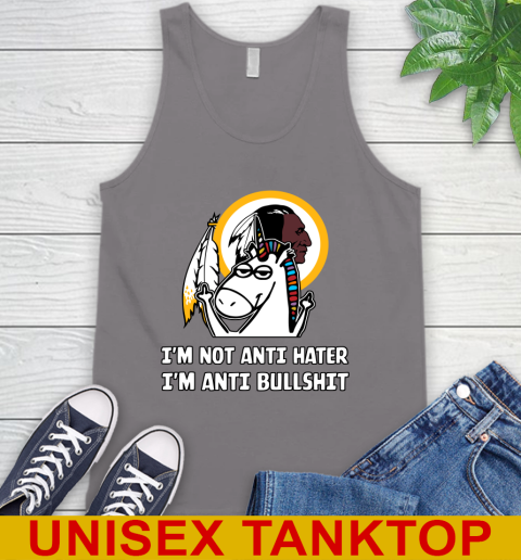 Washington Redskins NFL Football Unicorn I'm Not Anti Hater I'm Anti Bullshit Tank Top 7