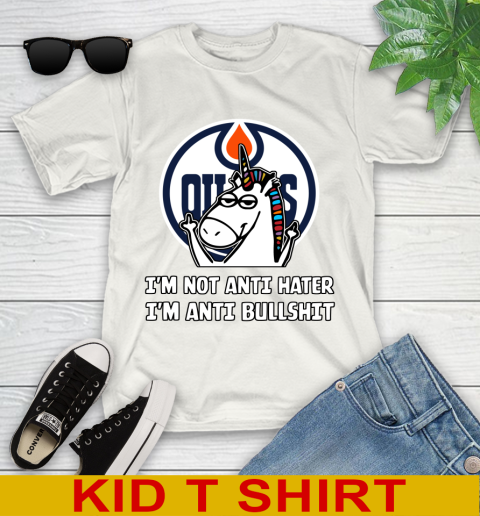 Edmonton Oilers NHL Hockey Unicorn I'm Not Anti Hater I'm Anti Bullshit Youth T-Shirt