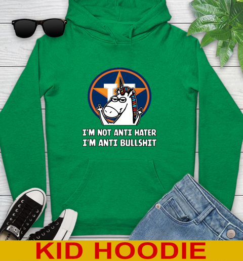 Houston Astros MLB Baseball Unicorn I'm Not Anti Hater I'm Anti Bullshit Youth Hoodie 8