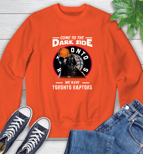 NBA Come To The Dark Side We Have Toronto Raptors Star Wars Darth Vader Basketball Sweatshirt 3
