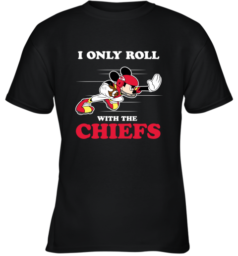 NFL Mickey Mouse I Only Roll With Kansas City Chiefs Youth T-Shirt