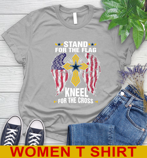 NFL Football Dallas Cowboys Stand For Flag Kneel For The Cross Shirt Women's T-Shirt 5
