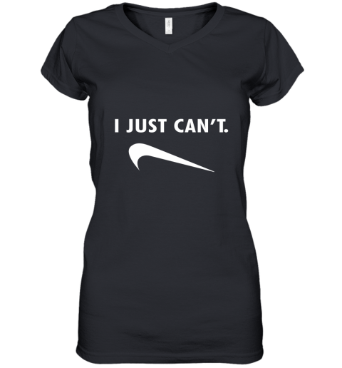 I Just Can't Women's V-Neck T-Shirt