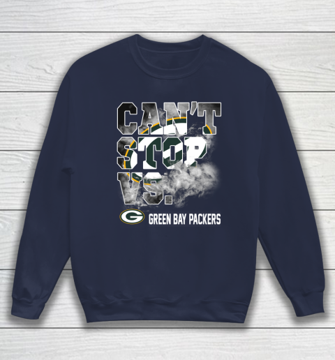 NFL Green Bay Packers Can't Stop Vs Sweatshirt 2