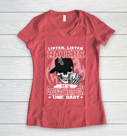 Listen Haters It is WHITE SOX Time Baby MLB Women's V-Neck T-Shirt 4