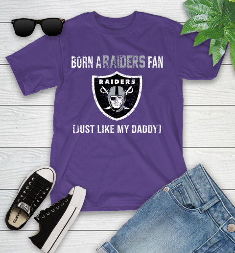 NFL Oakland Raiders Football Loyal Fan Just Like My Daddy Shirt Youth T-Shirt 3
