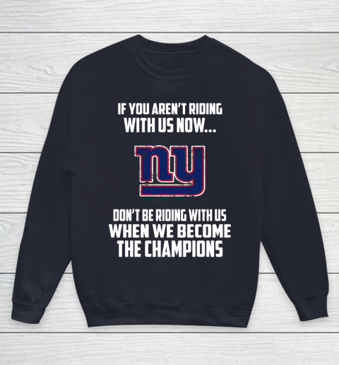 NFL New York Giants Football We Become The Champions Youth Sweatshirt 2