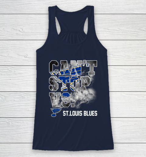 NHL St.Louis Blues Hockey Can't Stop Vs Racerback Tank 8