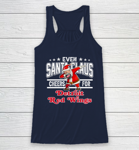 Detroit Red Wings Even Santa Claus Cheers For Christmas NHL Racerback Tank 8