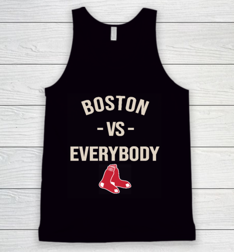 Boston Red Sox Vs Everybody Tank Top