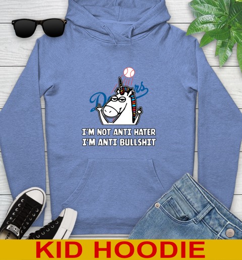 Los Angeles Dodgers MLB Baseball Unicorn I'm Not Anti Hater I'm Anti Bullshit Youth Hoodie 12