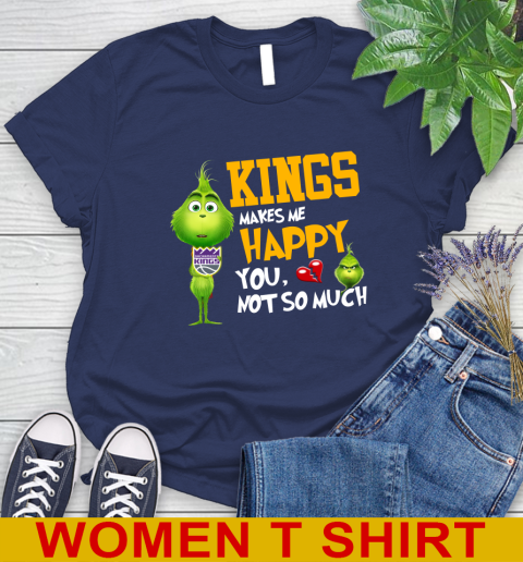 NBA Sacramento Kings Makes Me Happy You Not So Much Grinch Basketball Sports Women's T-Shirt 12