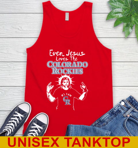Colorado Rockies MLB Baseball Even Jesus Loves The Rockies Shirt Tank Top 5