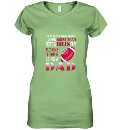 dkxz i love more than being a bills fan being a dad football women v neck t shirt 39 front lime