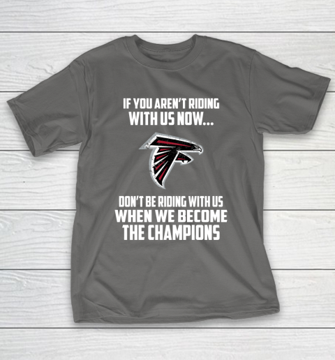 NFL Atlanta Falcons Football We Become The Champions T-Shirt 8