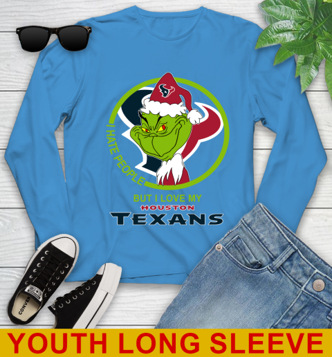 Houston Texans NFL Christmas Grinch I Hate People But I Love My Favorite Football Team Youth Long Sleeve 8