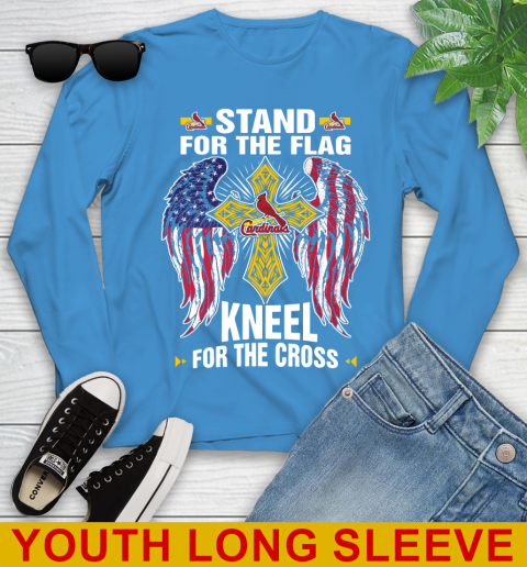 MLB Baseball St.Louis Cardinals Stand For Flag Kneel For The Cross Shirt Youth Long Sleeve 9 MLB Baseball St.Louis Cardinals Stand For Flag Kneel For The Cross Shirt Youth Long Sleeve - Image 9