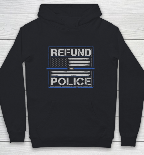 Thin Blue Line Shirt Refund the Police  Back the Blue Patriotic American Flag Youth Hoodie