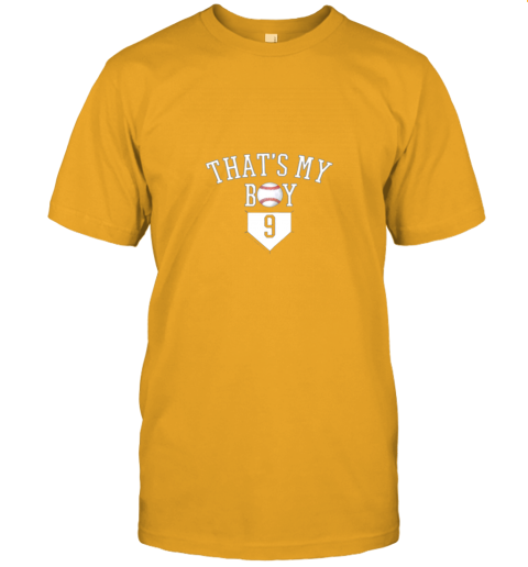 smbs 9 thats my boy baseball number shirt baseball momdad tee jersey t shirt 60 front gold