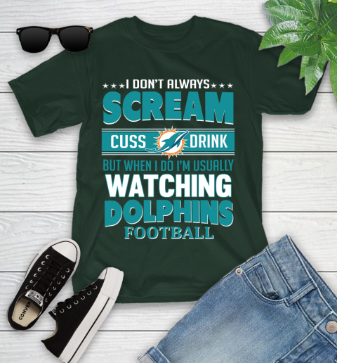 Miami Dolphins NFL Football I Scream Cuss Drink When I'm Watching My Team Youth T-Shirt 5